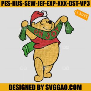 Oh Joy Embroidery Design, Winnie The Pooh Christmas Embroidery File