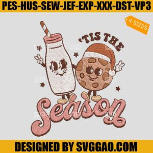 Tis The SeasonEmbroidery Design, Milk And Cookies Embroidery File