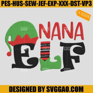 Nana Elf Embroidery Design, Elf Christmas Embroidery File