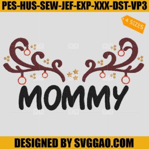 Mommy Embroidery Design, Reindeer Antlers Embroidery File