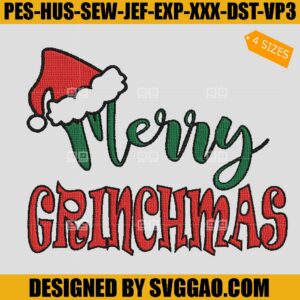 Merry Grinchmas Embroidery Design, Santa Hat Embroidery File