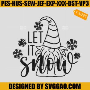 Let It Snow Embroidery Design, Gnome Embroidery File