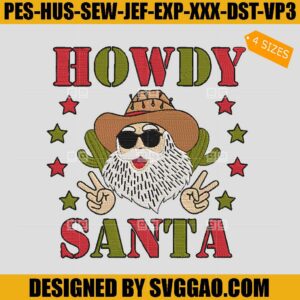 Howdy Santa Embroidery Design, Cowboy Santa Claus Embroidery Design