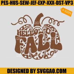 Hello Fall Embroidery Design, Fall Vibes Embroidery Design