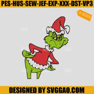 Funny Grinch Embroidery Design, Santa The Grinch Embroidery Design