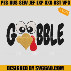 Gobble Embroidery Design, Thanksgiving Embroidery Design