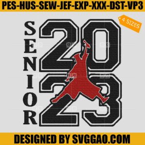 Air Senior 23 Embroidery Design, Graduation Embroidery Design