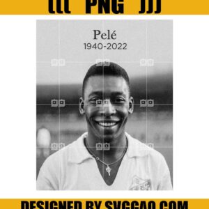 Edson Arantes Rip 1940-2022 PNG, Rip Edson Arantes PNG, Pele King Of Football PNG