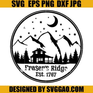 Fraser's Ridge SVG, Camping SVG, Adventure SVG