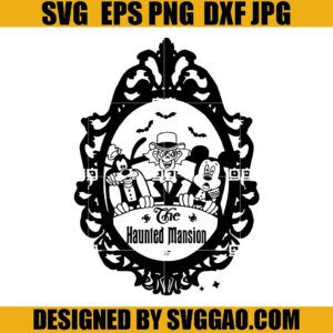 Haunted Mansion SVG, Halloween Disney SVG, Mickey Mouse SVG