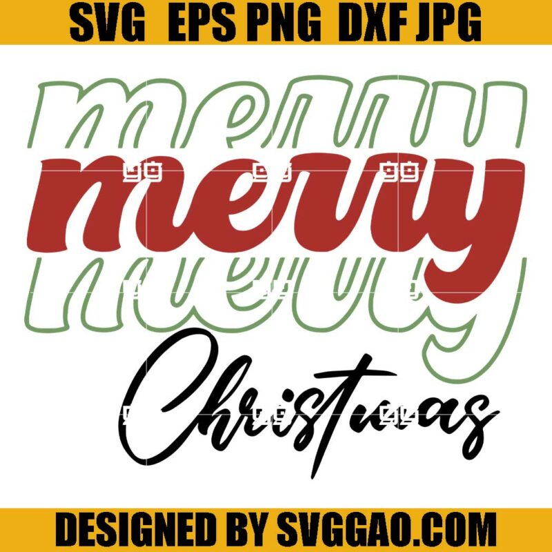 Merry Merry Merry Christmas SVG PNG DXF EPS Cricut Silhouette