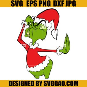 Grinch Funny SVG, The Grinch Christmas SVG