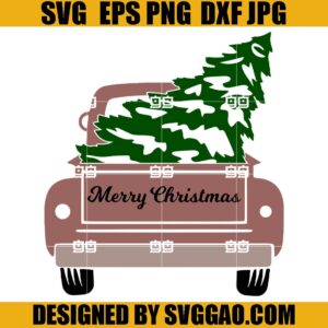 Merry Christmas Truck SVG, Xmas Tree SVG, Christmas Truck SVG