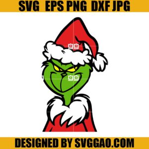 Grinch Cute SVG, Santa Grinch Christmas SVG, Holiday Christmas SVG