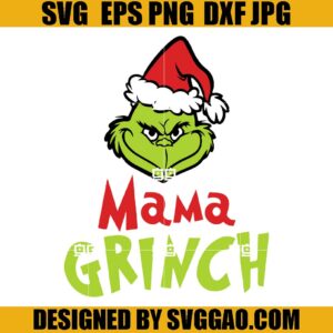 Mama Grinch SVG, Mom Grinch SVG, Face Grinch SVG