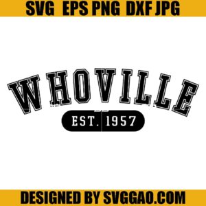 Whoville EST 1957 SVG, Whoville University SVG