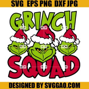Grinch Squad SVG, Christmas Squad SVG, Face The Grinch SVG