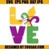 Love Mardi Gras SVG, Mardi Gras SVG, Carnival Mardi Gras SVG