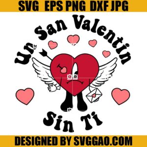 Vintage Un Verano Sin Ti SVG, Baby Benito Valentine SVG