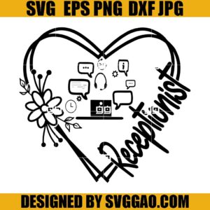 Receptionist SVG, Love Receptionist SVG