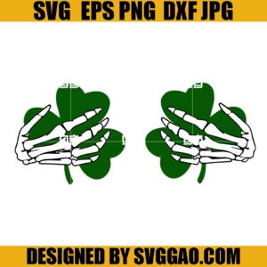 Shamrock Boobs SVG, Skeleton Boob Hands SVG,St Patricks Day Skeleton Hands SVG