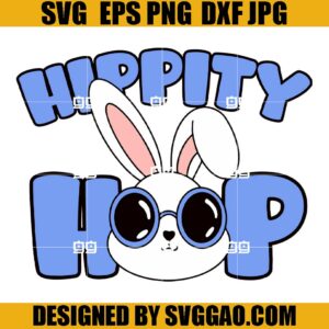 Hippity Hop Bunny SVG, Easter Bunny SVG