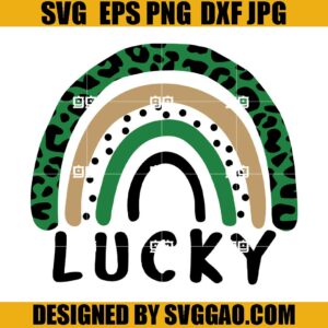 Lucky Rainbow Leopard SVG, St Patrick's Day SVG, St Patty's Day SVG