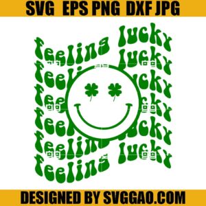 Feeling Lucky SVG, Retro Smile SVG, St Pattys SVG