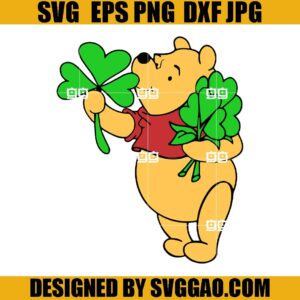 Winnie The Pooh Patrick SVG, Winnie The Pooh Shamrock SVG, St Patrick Day SVG