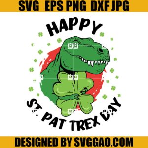 Happy St Pat Trex Day Dino SVG, Patrick Day T-rex SVG, Dino Irish SVG