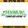 Shenanigans Coordinator SVG, Irish SVG, St. Patrick's Day SVG