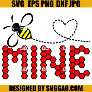 Bee Mine SVG, Valentine Day SVG, Bee SVG