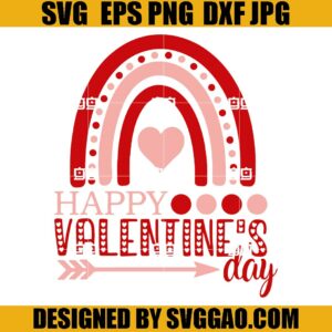 Happy Valentines Day Rainbow SVG, Heart Rainbow SVG, February 14th SVG