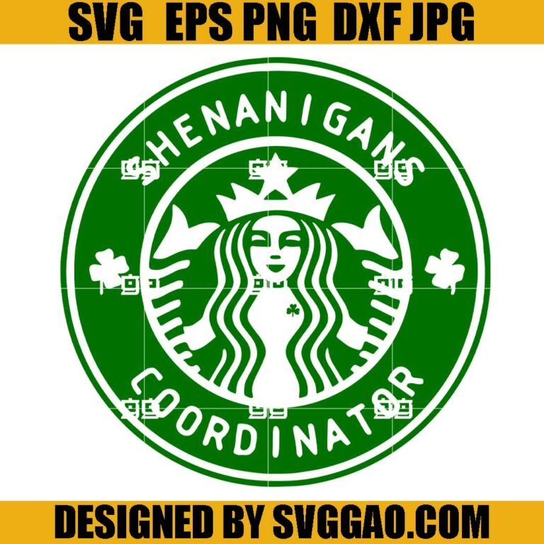 Shenanigans Coordinator SVG, Starbucks Shenanigans Coordinator SVG, St
