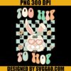 Too Hip To Hop PNG, Retro Easter Bunny PNG, Easter Day PNG