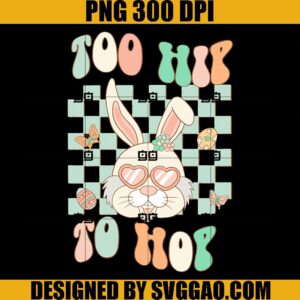 Too Hip To Hop PNG, Retro Easter Bunny PNG, Easter Day PNG