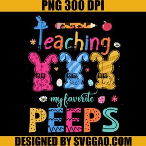 Teaching My Favorite Peeps PNG, Easter Day PNG, Teacher Matching PNG