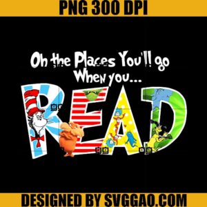 Oh The Places You'Il Go When You Read PNG, Thing One Thing Two PNG
