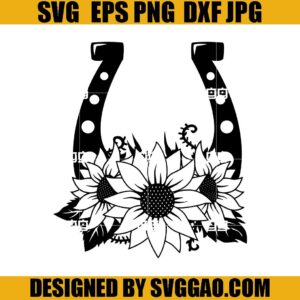 Sunflower With Horseshoe SVG, Horse Cow SVG, Loves Horses SVG