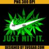 Swoosh Just Hit It PNG, Nike Weed PNG, Cannbis PNG