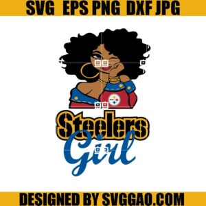 Pittsburgh Steelers SVG, Nfl Football Teams SVG, Pittsburgh Steelers Girl SVG