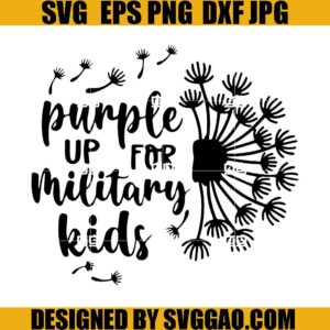 Purple Up For Military Kids SVG, Dandelion SVG, Military Kids SVG