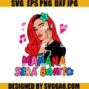 Karol G Manana Sera Bonito SVG, Karol G SVG, La Bichota SVG
