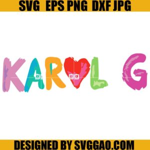 Karol G SVG Silhouette, Manana Sera Bonito SVG, Karol G SVG