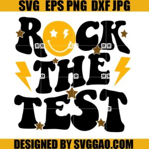 Rock The Test SVG, Teacher SVG, Testing Day SVG