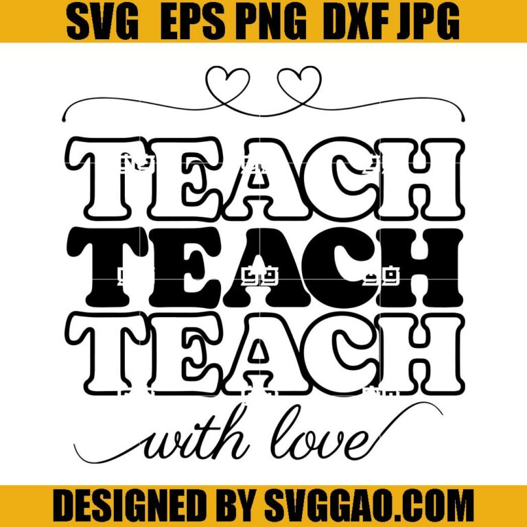 Teacher Life SVG, Back to School Coffee SVG, Teach Love Inspire SVG ...