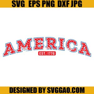 America Est 1776 SVG, Happy 4th Of July SVG, Flag Us SVG