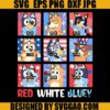 Red White Bluey PNG, Bluey Rad Dad PNG, Bluey and Bingo 4th July PNG, Bluey Independence Day PNG 2 Red White Bluey PNG, Bluey Rad Dad PNG, Bluey and Bingo 4th July PNG, Bluey Independence Day PNG