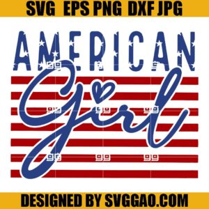 4th Of July Womens SVG, American Girl SVG, Flag USA Girl SVG
