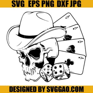 Skull Gambler SVG, Cowboy Skull SVG, Skull Playing Cards SVG
